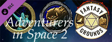 Fantasy Grounds - Adventurers in Space 2 Small Capsule Image