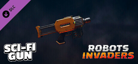 Robots Invaders - Sci-fi Gun banner image