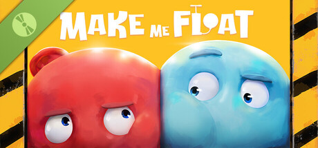 Make me float Demo