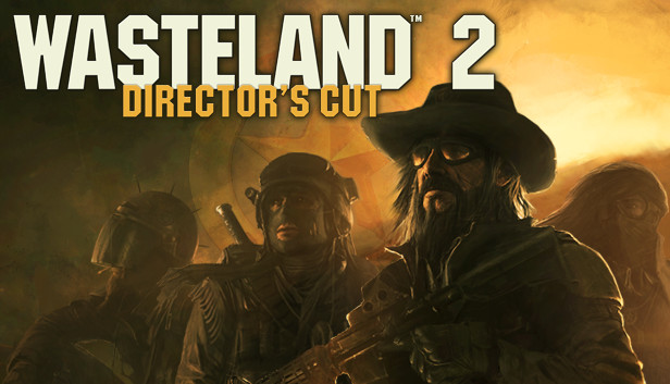Steam：Wasteland 2: Director's Cut