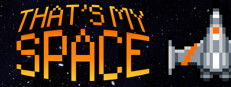 That's My Space