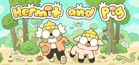 Hermit and Pig