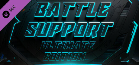 Battle Support Ultimate Edition banner image