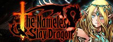 The Nameless: Slay Dragon