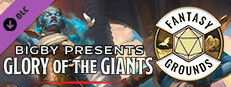 Fantasy Grounds - D&D Bigby Presents Glory of the Giants Small Capsule Image