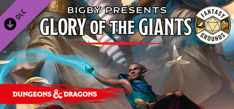 Fantasy Grounds - D&D Bigby Presents Glory of the Giants Header Image
