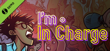 I'm In Charge Free Demo game cover