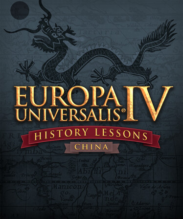 Europa Universalis IV: China History Lessons