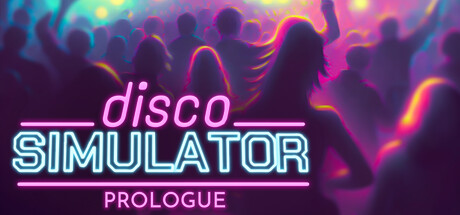 Disco Simulator: Prologue banner image