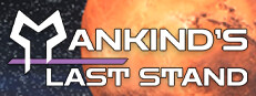 Mankind's Last Stand