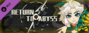 Return to Abyss - Multidimensional Gift