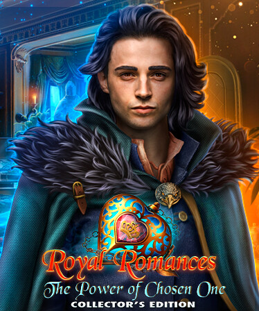 Royal Romances: The Power of Chosen One Collector's Edition