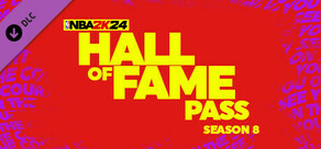 Перепустка NBA 2K24 Hall of Fame Pass: Season 8