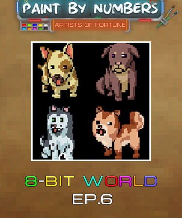 Paint By Numbers - 8-Bit World Ep. 6