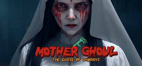 Mother Ghoul - The Curse of Unborns banner image