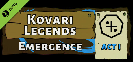 Kovari Legends: Emergence Demo