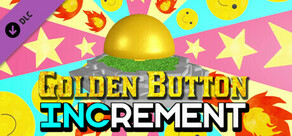 Increment - Golden Button