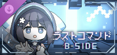 Last Command: B-Side