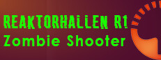 Reaktorhallen R1 - Zombie Shooter