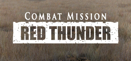 Combat Mission: Red Thunder banner