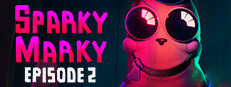 Sparky Marky: Episode 2