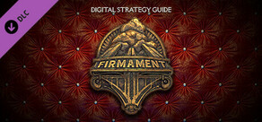 Firmament - Digital Strategy Guide