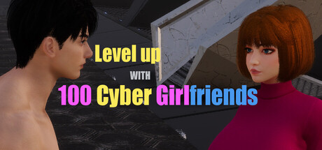 LevelUp With 100 Cyber Girlfriend game header image