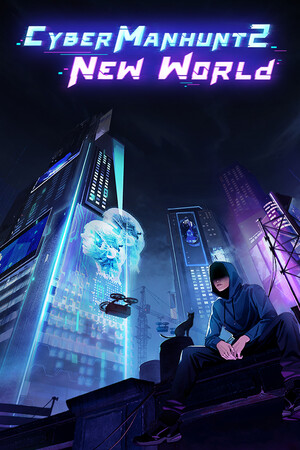 Cover art of Cyber Manhunt 2: New World - The Hacking Simulator
