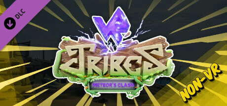 VR TRIBES: NON-VR EDITION