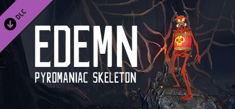 Edemn - Pyromaniac Skeleton banner image