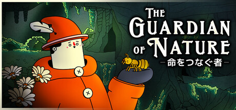 The Guardian of Nature -命をつなぐ者-