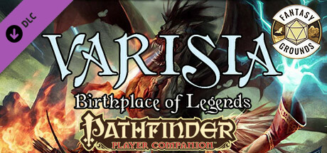 Fantasy Grounds - Pathfinder RPG - Pathfinder Player Companion: Varisia, Birthplace of Legends Header Image