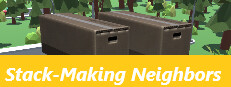 Stack-Making Neighbors