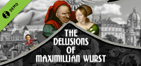 Купить дешево The Delusions of Maximillian Wurst Demo Купить ключ дешево The Delusions of Maximillian Wurst Demo