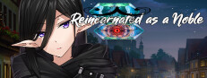 Reincarnated as a Noble - RPG