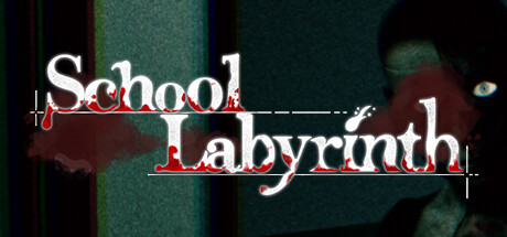 header image of 迷宮校舎 | School Labyrinth