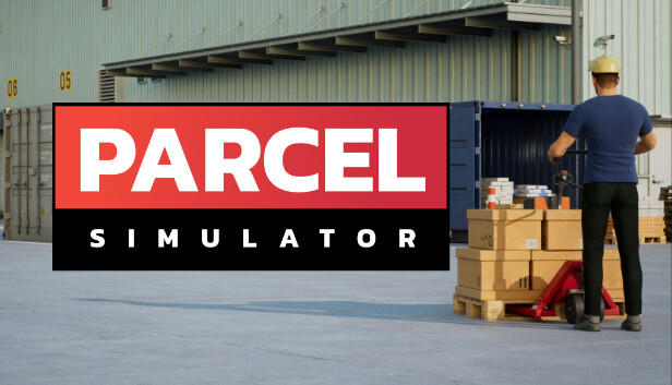 《包裹模拟器/Parcel Simulator》免安装中文版