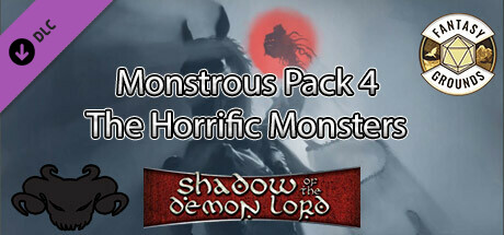 Fantasy Grounds - Shadow of the Demon Lord Monstrous Pack 4 - The Horrific Monsters banner image