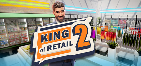 King of Retail 2