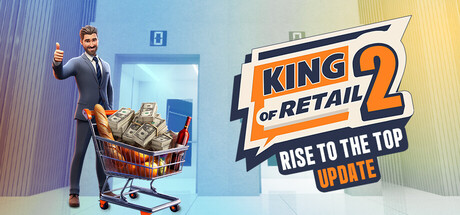 King of Retail 2