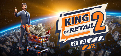 King of Retail 2 Header Image