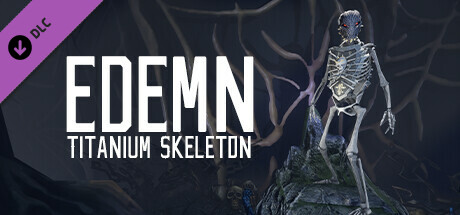 Edemn - Titanium Skeleton banner image