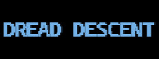 Dread Descent