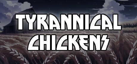 Tyrannical Chickens steam charts