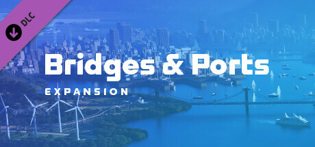 Cities: Skylines II - Bridges & Ports banner image