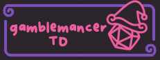 Gamblemancer TD