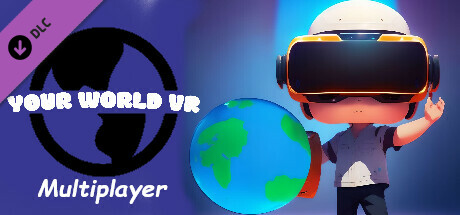 Your World VR - Multiplayer banner image