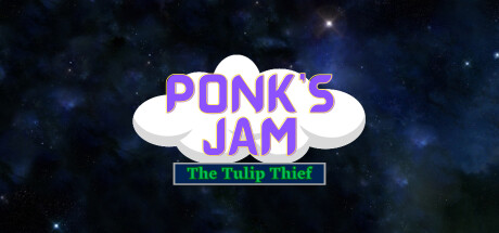 Ponk's Jam: The Tulip Thief steam charts