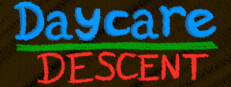 Daycare Descent