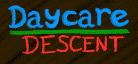 Daycare Descent Cheat Engine/CT